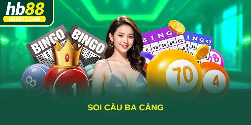 Soi cầu ba càng